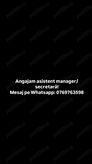 Angajam asistent manager secretara