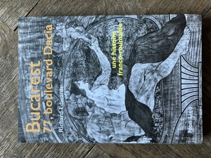 Bucarest 77, boulevard Dacia (une histoire franco-roumaine) - Richard Edwards