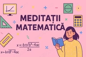 Meditații matematică 5-8