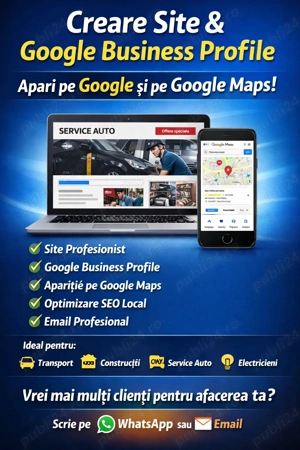 Creare site + Google Business Profile | Apari pe Google Maps