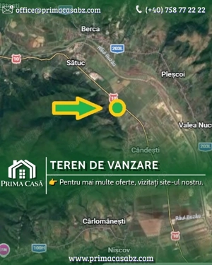 Teren intravilan   zona Candesti BZ   10.000mp   d=52m la DN10   Pret: 12  mp neg. 