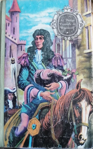 Carte vol 1-4 Vicontele de Bragedone Al. DUMAS