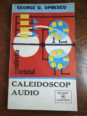 10. Carte, Caleidoscop audio, George D Oprescu 