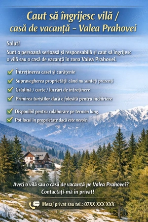Caut sa ingrijesc casa de vacanta   vila