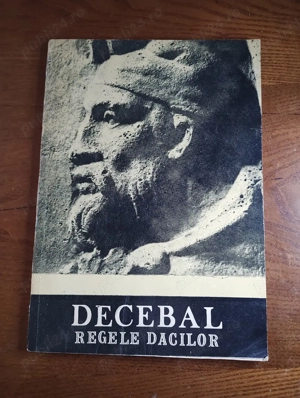 30. Carte, Decebal regele Dacilor, Constantin Petolescu, 