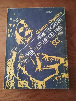 42. Carte, Viața lui Stefan cel Mare, Mihail Sadoveanu are  - imagine 2