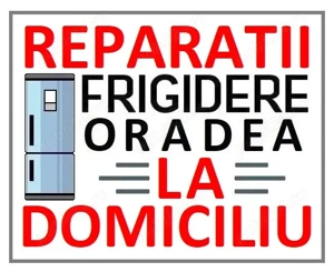 Reparatii frigidere la domiciliu in Oradea