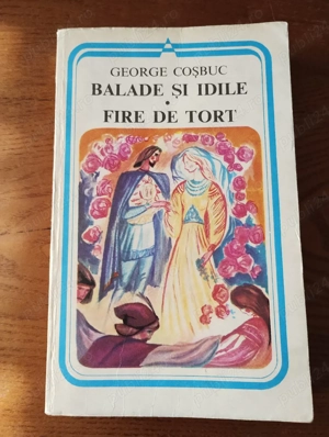 52. Carte, Balade si idile, Fire de tort, George Coșbuc 