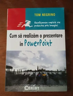 63. Carte, Cum să realizăm o prezentare in Power Point, Tom Negrino