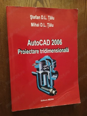70. Carte,vAutoCAD 2006, Proiectare trimendisionala, Stefan Talu, Mihai Talu