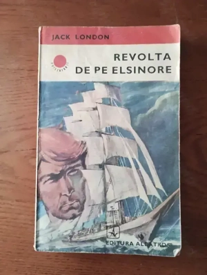 83. Carte, Revolta de pe Elsinore, Jack London 