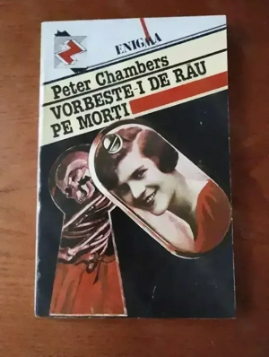86. Carte, Vorbește-i de rau pe morti, Peter Chambers 