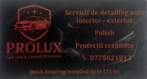 Prolux Car Spa garaj de Detailing Auto interior-exterior polish,protectii ceramice