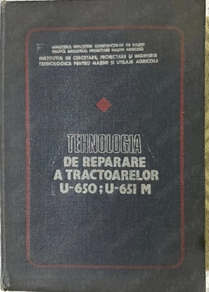 Cărți pentru tractorul U650M și utilaje aferente