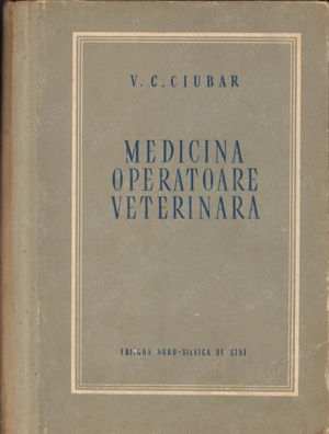 Medicina operatoare veterinara,Ciubar , 1954