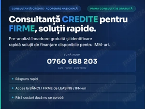 Consultanta CREDITE pentru FIRME   pre-analiza GRATUITA