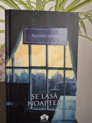 Se lasă noaptea   Rudyard Kipling, carte clasică