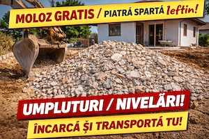  Moloz GRATIS   piatră spartă ieftin   umplutură, nivelare, demolări