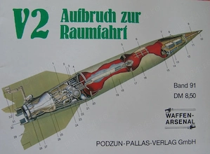 Racheta V2 - Zorii calatoriilor spatiale, carte rara WWII in germana anul 1985
