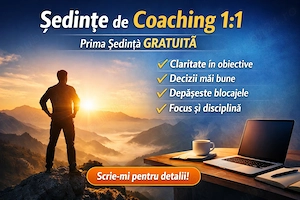 Ședințe coaching 1:1   claritate, disciplină, rezultate (prima ședință gratuită)
