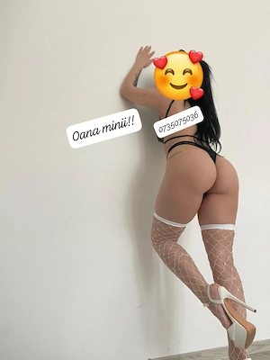 Oana minii ! Fac și deplasari