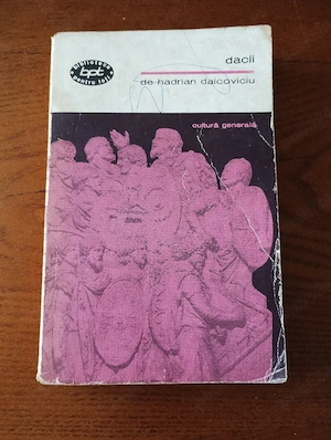 154. Carte, Dacii, Hadrian Daicoviciu