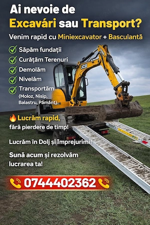 Execut Lucrări cu Miniexcavator +Transport Basculabil