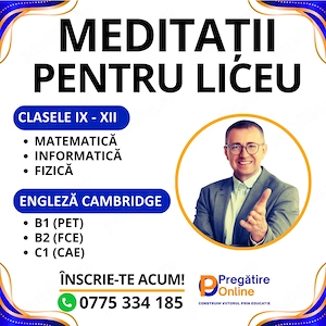 Meditatii la matematica, informatica si fizica pentru liceu