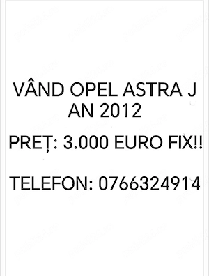 Vând opel Astra j    