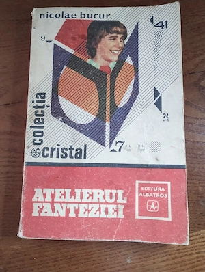 177. Carte, Atelierul fanteziei, Nicolae Bucur