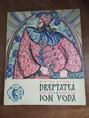 189. Carte. Dreptatea lui Ion Vodă, Victor Eftimiu 