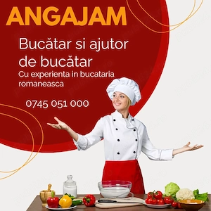 Angajam bucatar si ajutor bucatar