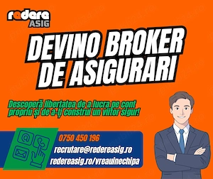 Construiește-ți o carieră în Asigurări. Lucrezi de acasă, fără target, venituri nelimitate!