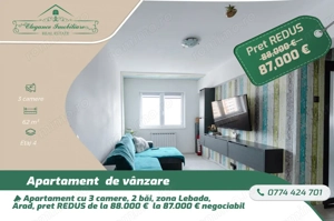 apartament cu 3 camere , zona Lebăda Arad