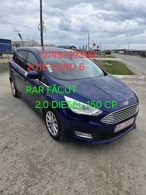 ford grand c max 7 locuri 2016  euro 6 RAR făcut 2.0 diesel 150 cp