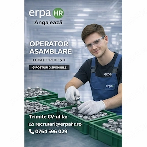 Operator asamblare- Fabrica Multinationala