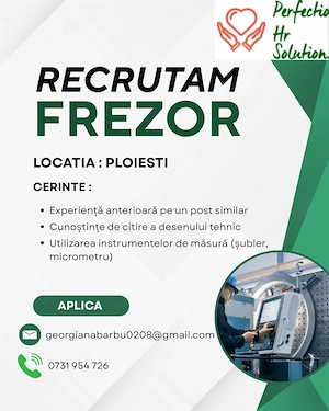 Recrutam urgent Frezor CNC- Ploiesti
