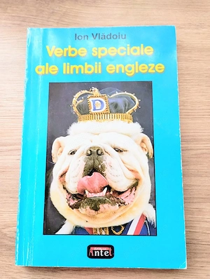 Carte nouă Verbele speciale ale limbii engleze de Ion Vlădoiu