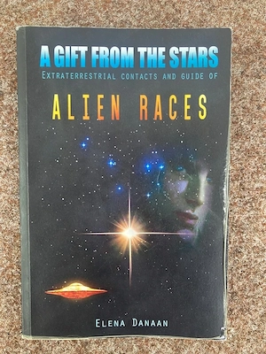 A Gift From The Stars: Extraterrestrial Contacts and Guide of Alien Races