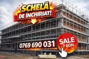 Schelă de închiriat 
