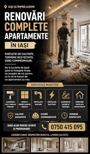 Renovare și amenajare interior-exterior - Iași și zona metropolitană