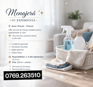 Menajera Ploiești sau paulesti 