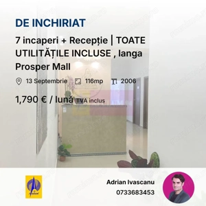 7 incaperi + Recepție | TOATE UTILITĂȚILE INCLUSE , langa Prosper Mall