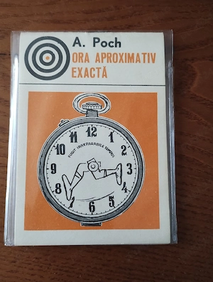 244. Cărticică de caricaturi, Ora aproximativ exactă, Albert Poch, 1980 