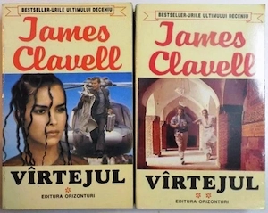 virtejul (vârtejul) vol. i+ii titlu complet de  james clavell 830 si 832 pagini editura orizonturi t