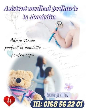 Asistent medical pediatrie la domiciliu in București si Ilfov 