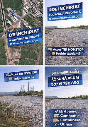 Închiriez Platforma Betonata pentru depozitare Oraș  Pantelimon Ilfov  Dn 3 