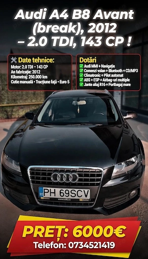 Vând: Audi A4 B8 Avant (break), 2012 - 2.0 TDI ,143 CP !