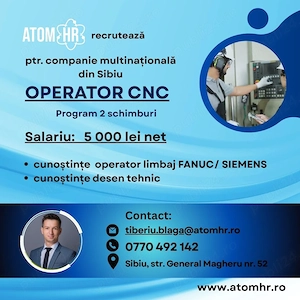 Angajăm Operator CNC experimentat!