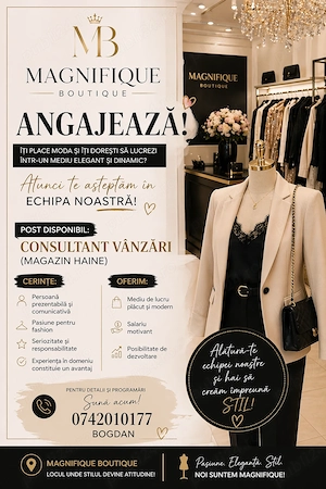 Magnifique boutique angajează!  
